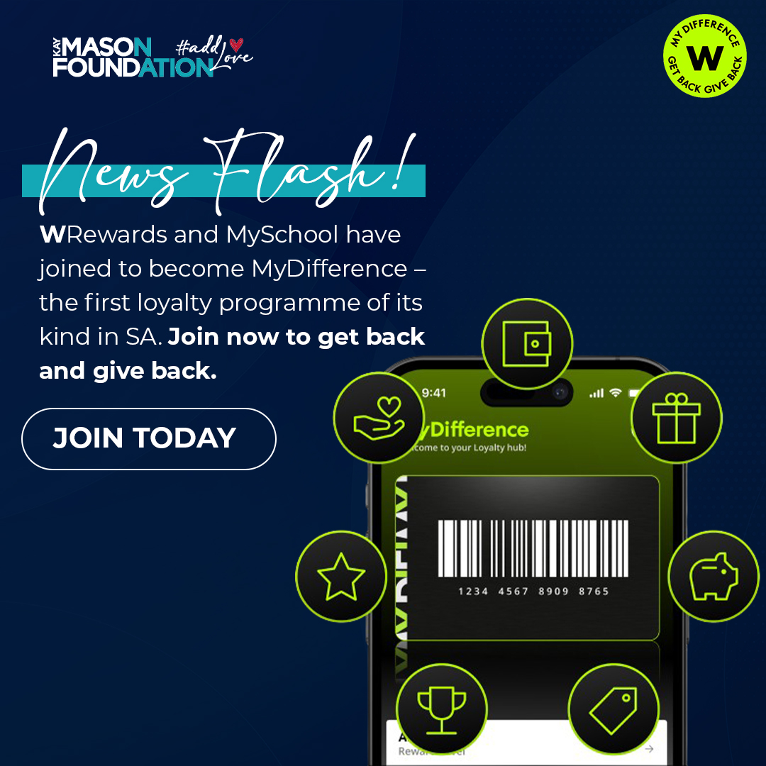 Big news for Woolworths MySchool supporters! 
Woolworths is moving to the new #MyDifference programme! 
📷 Keep supporting us, download/update the Woolworths app, join MyDifference, select Kay Mason Foundation as your Cause before 31 Oct 2025. #MyDifference #KayMasonFoundation