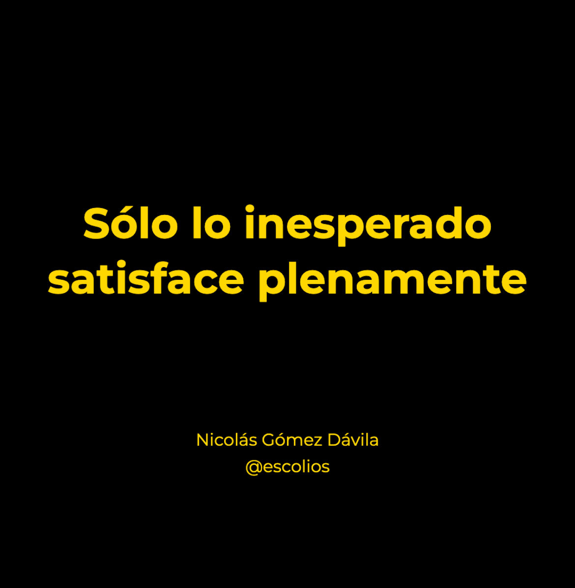 Nicolás Gómez Dávila. #NGD tweet media