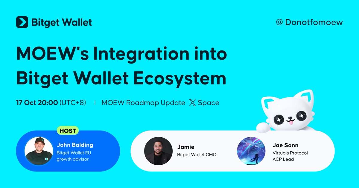 donotfomoew's tweet photo. ✨ New AMA ✨

📌 $MOEW ‘s Integration into Bitget Wallet Ecosystem
📅 17 oct | 20:00 (UTC+8)

🎙️ Host : @cryptojohneth1  
🎤 Speakers : @JamieElky @zer0xdawn

💎 100,000 $MOEW Giveaway 💎
To join:
❤️ Like this post
💬 Comment your thoughts
🔁 Retweet & spread the word

✨ Winners will be announced during the Space!