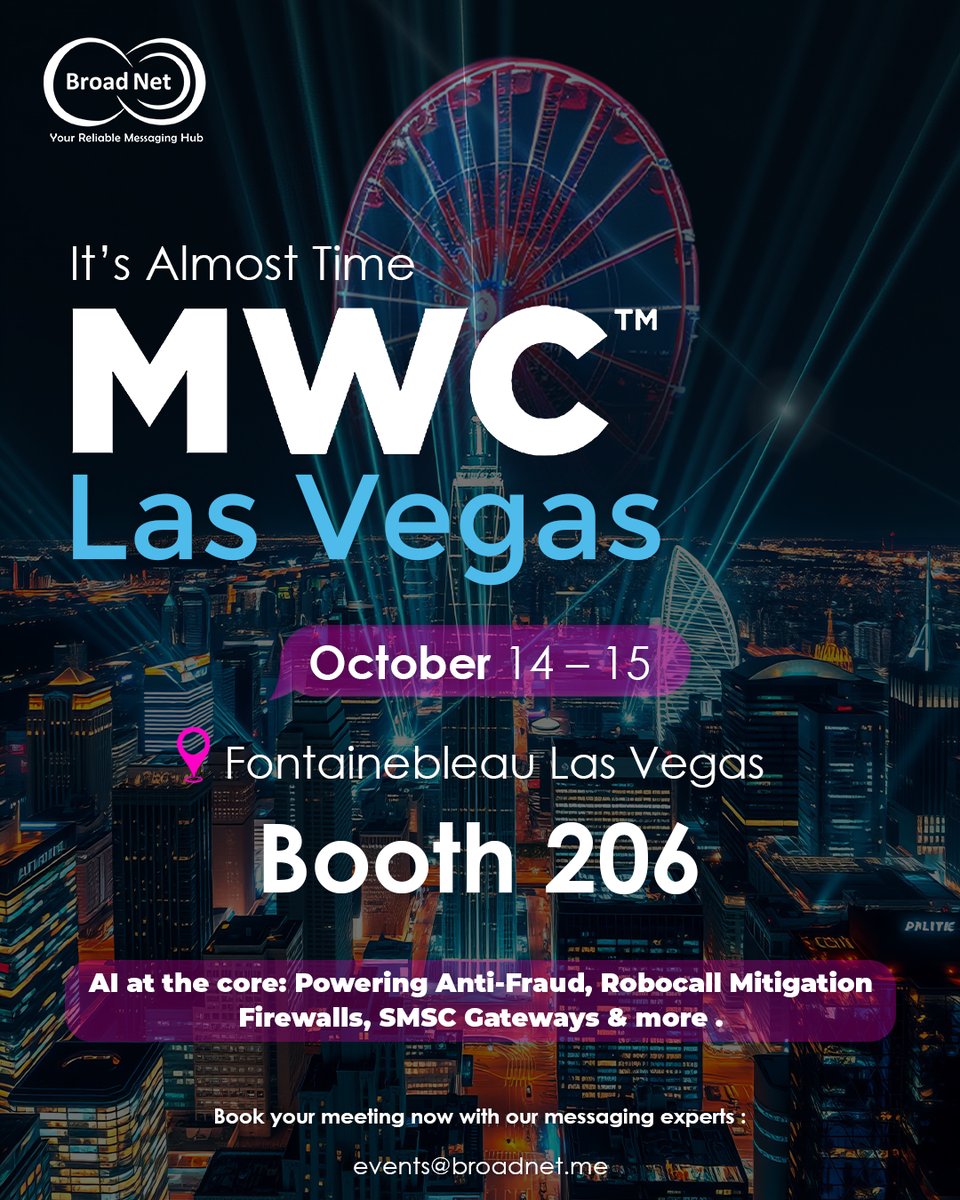 broad_net's tweet image. 🌟 It’s almost time!
We’re bringing AI innovation to #MWCLasVegas2025 , from Firewalls to Anti-Fraud &amp;amp; Robocall Mitigation.
📍 Booth 206 | Oct 14–15 | Fontainebleau Las Vegas
📩 events@broadnet.me

#BroadNet #MWCLasVegas #FutureOfMessaging #AI