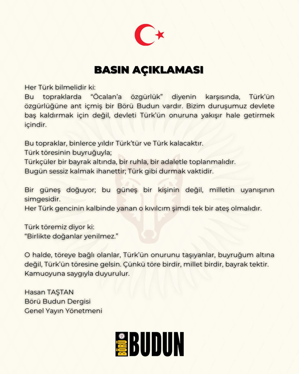 Börü Budun Dergisi Genel Yayın Yönetmeni Hasan TAŞTAN’dan Kamuoyuna Duyurudur