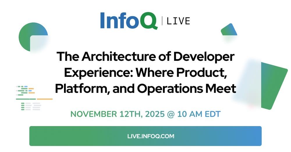 InfoQ's tweet image. How do you architect a great #DeveloperExperience? Join a 60-minute live roundtable where senior engineers discuss how to design platforms &amp;amp; systems that make developers’ lives easier 👉 from APIs and internal tools to feedback loops that cut friction &amp;amp; improve flow.

#InfoQLive