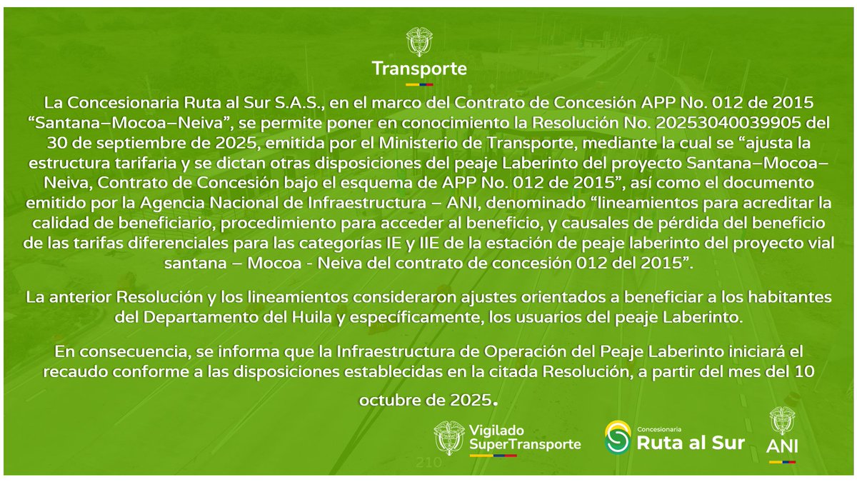RutaalsurOfi's tweet photo. 📷Informamos a los usuarios y actores viales la Resolución No. 20253040039905 del 30 de septiembre de 2025, emitida por el Ministerio de Transporte.  Los invitamos a conocer las tarifas  Peaje Laberinto ingresando https://t.co/fYcch2r1Ob @ANI_Colombia @MinTransporteCo https://t.co/JI86p9yY4z