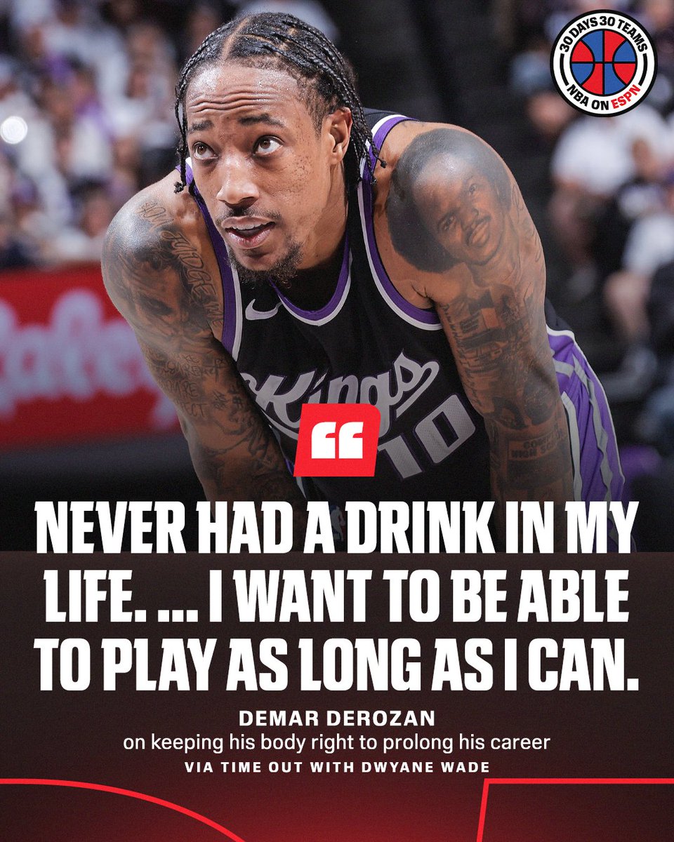 ESPNNBA's tweet image. DeMar DeRozan doesn’t drink in order to stay healthy for his career.