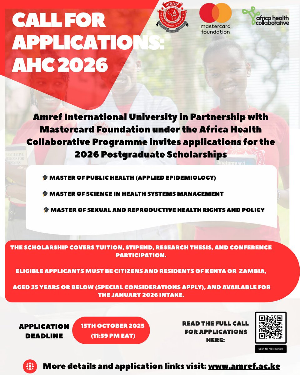 AmrefUniversity's tweet image. 📢 CALL FOR APPLICATIONS: Amref International University, in partnership with @MastercardFdn under the Africa Health Collaborative, invites applications for AHC 2026 POSTGRADUATE SCHOLARSHIP
Deadline: 15th October 2025 (11:59 PM EAT)
#AHC #AMIU4PHC #MastercardFoundation