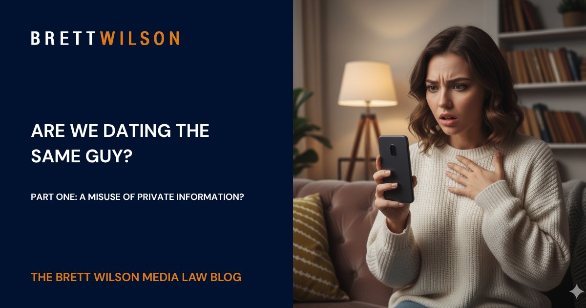 Adham Harker considers the lawfulness of posts on 'Are we dating the same guy'? groups - brettwilson.co.uk/are-we-dating-… #privacy #dating