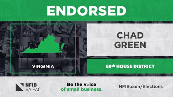 The NFIB Virginia PAC endorses <a href="/DelChadGreen/">Chad Green</a> in the 69th District election