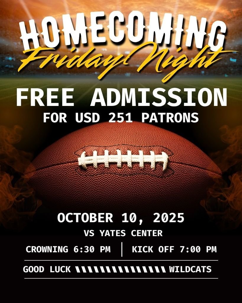 🏈FREE ADMISSION for North Lyon County patrons!👑
Thanks to a generous local sponsor, your entry fee is covered for this year's Homecoming game.
🐾Let’s pack the stands as we, enjoy the Homecoming festivities, cheer on the Wildcats and show some community pride!