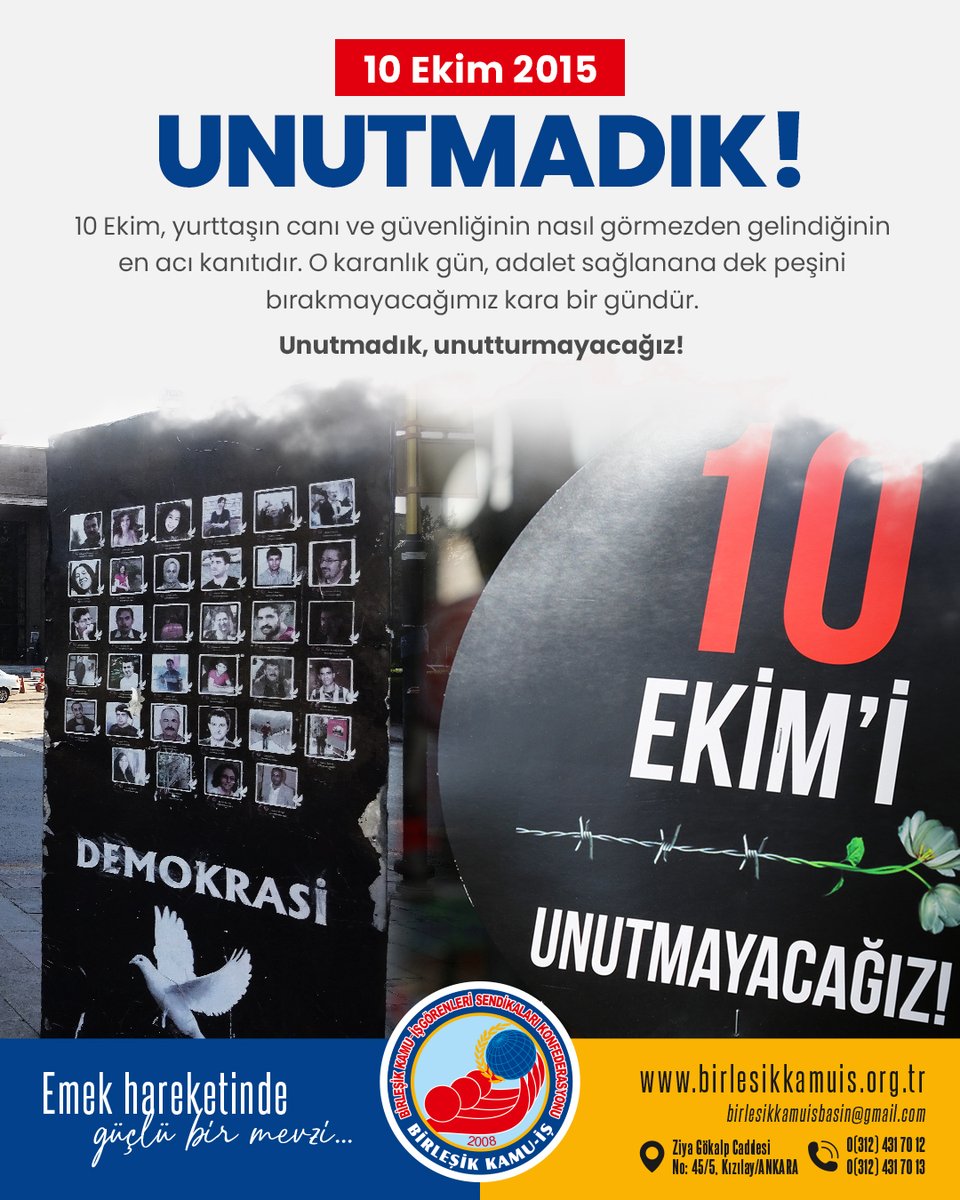 10 Ekim'i
Unutmadık!
Unutturmayacağız!
