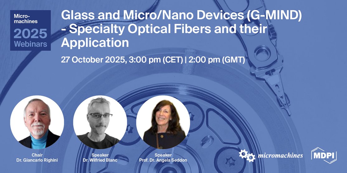 webinar_mdpi's tweet image. Join @MDPIOpenAccess & @micromach_mdpi for a webinar on advanced glass optical fibers. Learn about using nanoparticles for sensors/lasers and special glass for mid-infrared cancer detection⚙️
Learn more: sciforum.net/event/micromac…
To register: us02web.zoom.us/webinar/regist…
#MDPIWebinar