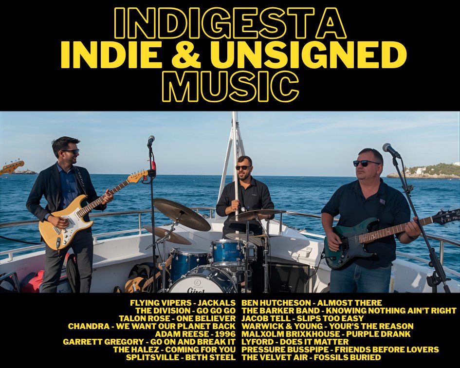 #Nowplaying #Indigesta
#FlyingVipers
<a href="/the_divisions_/">The Divisions</a>
#TalonRose
<a href="/ListenToChandra/">Chandra</a> via <a href="/Emma_Scott/">Emma Scott</a>
#GarrettGregory
<a href="/thehalez101/">The Halez</a>
#Splitsville
<a href="/BenHutcheson/">Ben Hutcheson</a>
<a href="/TheBarkerBand/">The Barker Band</a>
#JacobTeller
<a href="/WarwickandYoung/">Warwick & Young</a>
<a href="/UTTband/">Malxolm Brixkhouse</a>
#LyfordBand
#PressureBusspipe
<a href="/thevelvetair/">The Velvet Air</a>