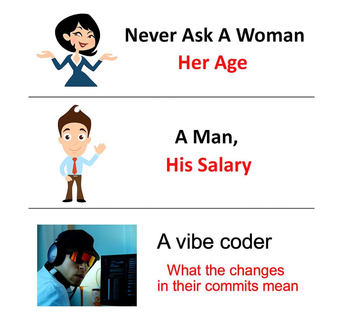 PR0GRAMMERHUM0R's tweet image. vibeCodingFacts redd.it/1nzqfwe