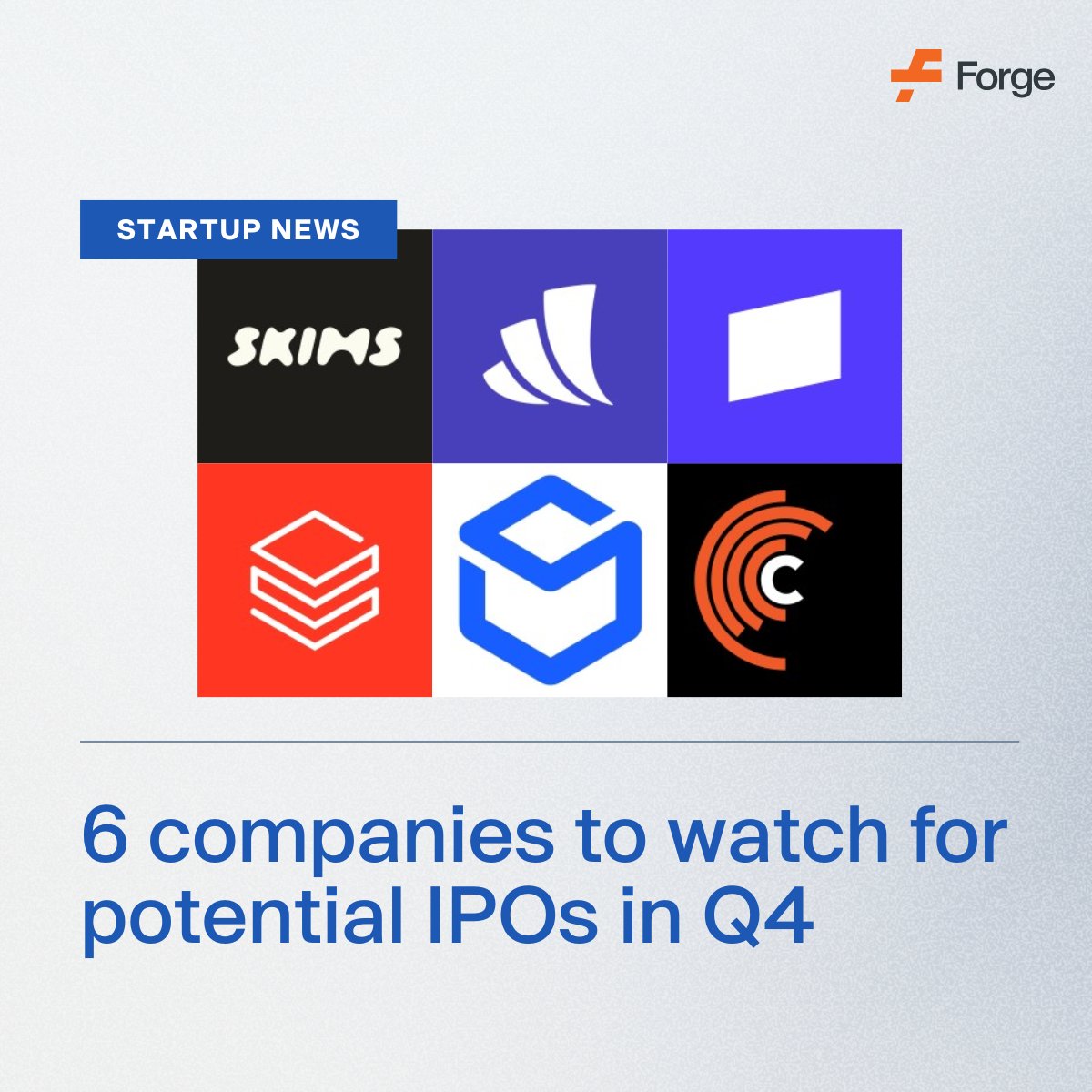 Who is still waiting in the wings for a public debut?

<a href="/skims/">SKIMS</a>, @CerebrasSystems, <a href="/Wealthfront/">Wealthfront</a>, <a href="/stripe/">Stripe</a>, <a href="/databricks/">Databricks</a>, and <a href="/ShipBob/">ShipBob</a> could still define the next wave of public debuts before the end of the year.

Learn more: forgeglobal.com/insights/6-com…