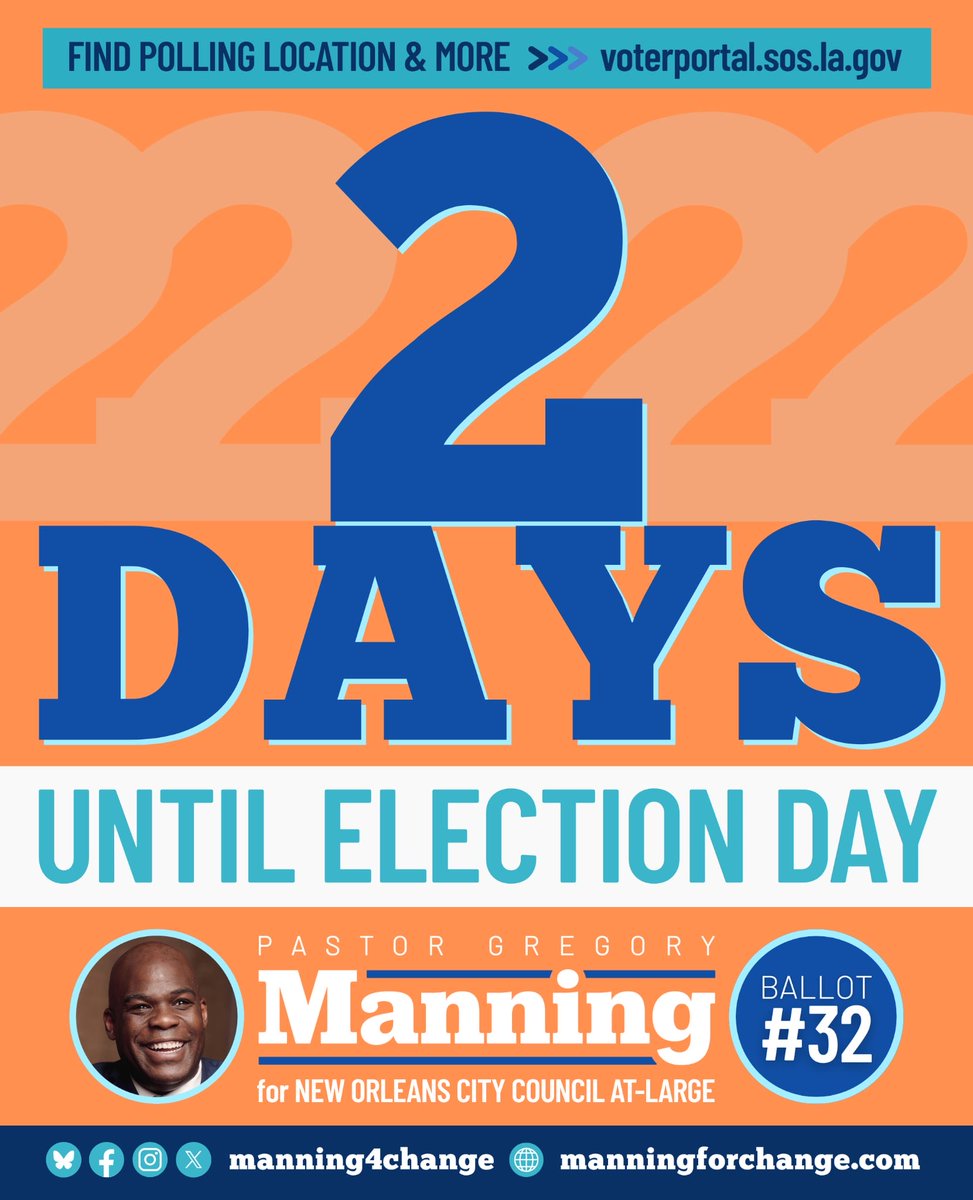 manning4change's tweet photo. Just 2️⃣ days until Election Day! ⏰

NOLA deserves leadership that listens, stands with working people, &amp; fights for affordable housing, fair utilities, &amp; safer neighborhoods. Pastor Manning will deliver that change!

👉 Find your polling location &amp; more: https://t.co/VbcMHzoc4R https://t.co/Wc1RIJ7ZFO