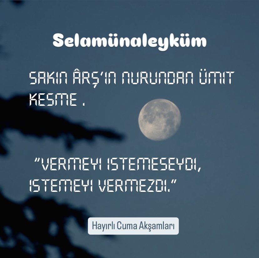 Selamünaleyküm
#HayırlıCumaakşamları
diliyorum
<a href="/KonakZafer/">ZAFER KONAK</a> <a href="/AbdulhadiOzatas/">Abdulhadi Özataş</a> <a href="/KutahyaYigit/">Abdullah yiğit Kütah</a> <a href="/muzaffer_blbl61/">Muzaffer Bülbül</a> 
<a href="/ImamCad/">Haci İmam ÇADIRCI</a> <a href="/SKAfridi_1/">Sajid Khan Afridi ساجد خان آفریدی</a> _
<a href="/Ziyafb4/">Ziyafb</a> <a href="/_bir63/">Mehmet</a> 
<a href="/dedesi_y/">Y.Selim'in dedesi</a> <a href="/mevliyaogluu/">Mehmet Evliyaoğlu</a> 
<a href="/adem_hosanli/">Adem HOSANLI</a> @nuhgalip60
<a href="/hasantemur/">Hasan Aktemur.</a> <a href="/OsmanOsmanbzkrt/">osman bozkurt</a> <a href="/senolravzaa/">Şenol Kızılkaya</a> <a href="/YE_polat/">Yunus Emre Polat</a>