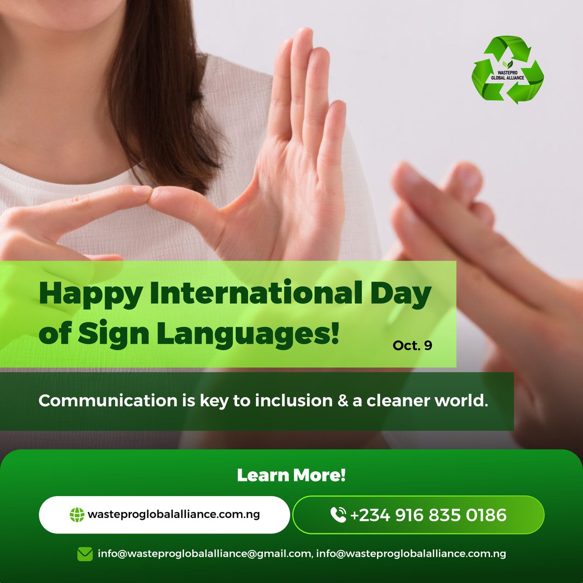 WasteproGlobal's tweet image. On #SignLanguageDay, we reaffirm that communication &amp;amp; inclusion are key to environmental education. Everyone deserves access to a cleaner world. We are committed.

#Inclusion #Accessibility