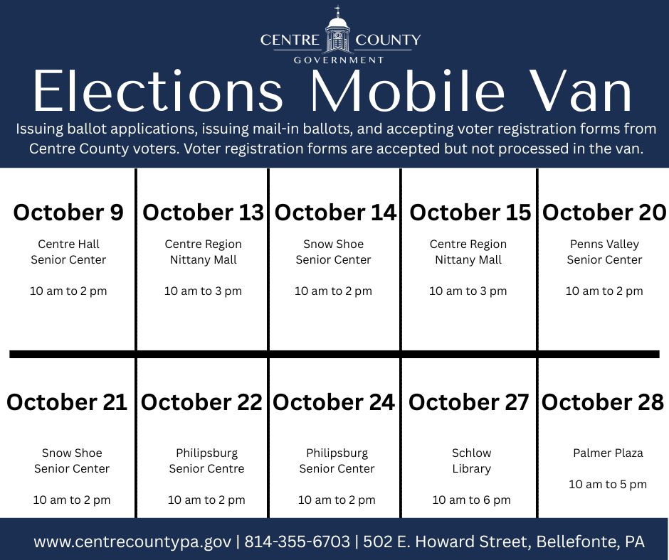🚚Centre County Elections has hit the road! 🚚

If you need help applying for or receiving a mail-in ballot or you want to fill out a voter registration form, be sure to stop by one of the Elections Mobile Van's scheduled stops!

For any questions, please call 814-355-6703