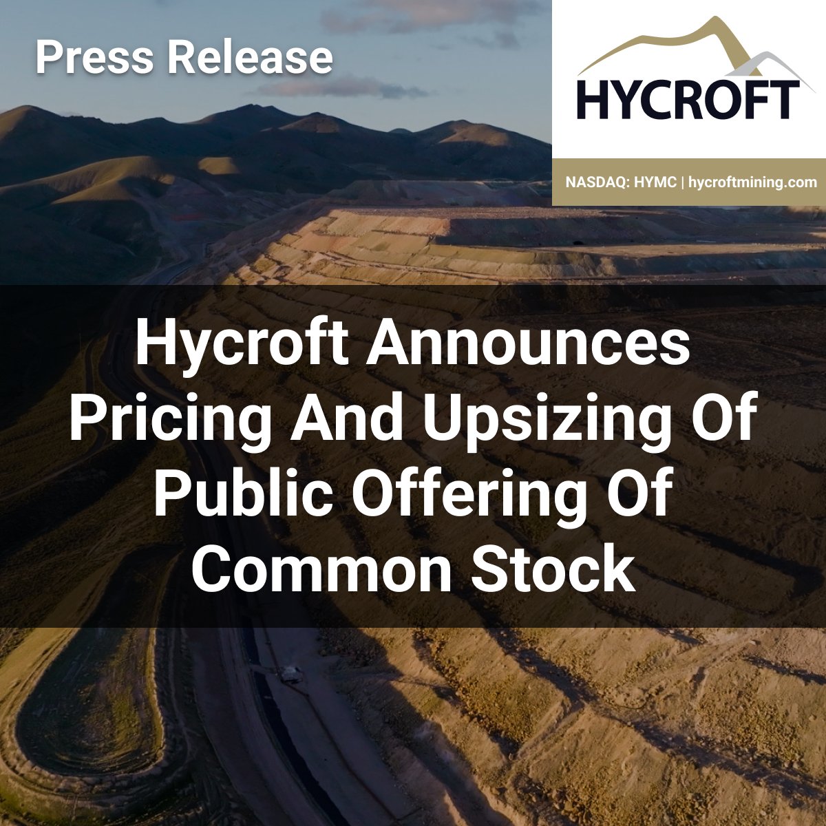Hycroft Announces Pricing and Upsizing of Public Offering of Common Stock

Read the full $HYMC release: bit.ly/4nKAQ7j