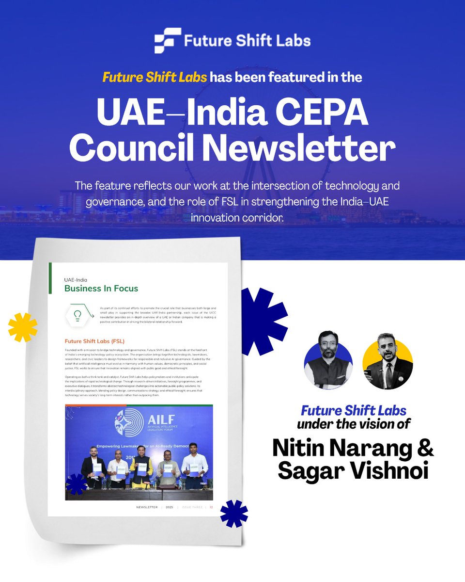 At Future Shift Labs, we believe technology &amp; governance must evolve together.
Featured in the UAE-India CEPA Council Newsletter, we continue to place governance at the centre of innovation, strengthening collaboration between India &amp; the UAE.
#India #UAE #Governance #technology