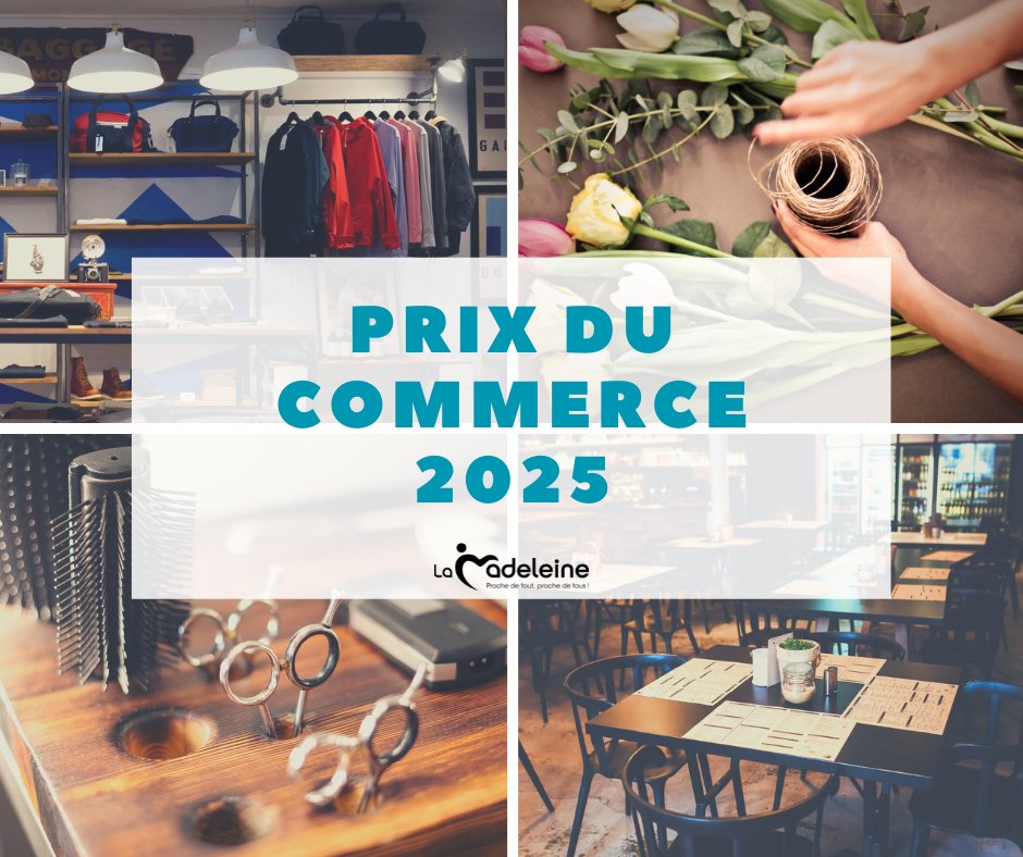 📣 16ème édition des Prix du commerce 🌟
La Ville valorise chaque année le savoir-faire et l’engagement de ses commerces. Les candidatures sont ouvertes avec quatre catégories : 
🏆 Initiative  🏆 Originalité 
🏆 C'MADEleinois 🏆 Développement durable 
👉 ville-lamadeleine.fr/actualites/pri…