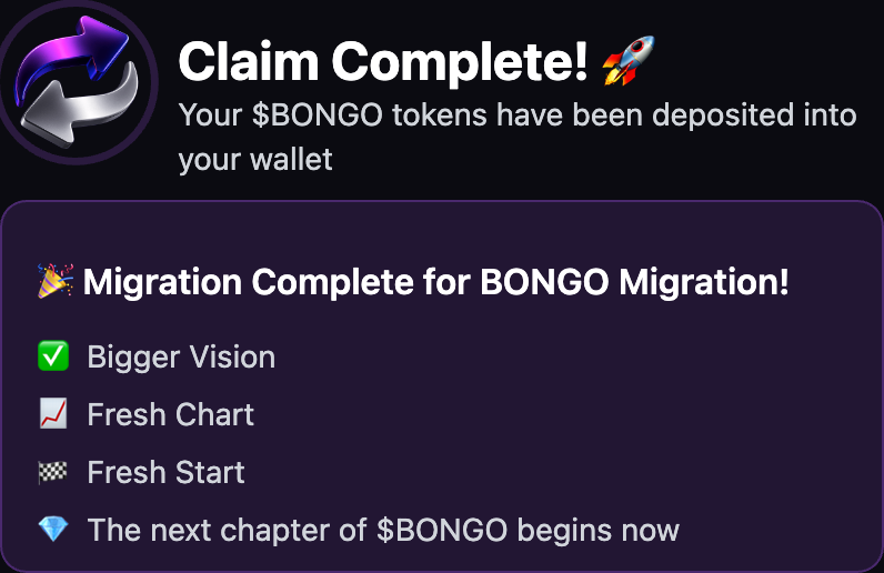 MigrateFun's tweet image. Just claimed my $BONGO tokens on @MigrateFun! 🚀

The next chapter of $BONGO begins now!