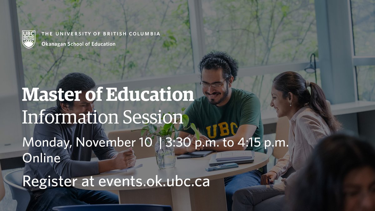 UBCedO's tweet image. Join us for an online information session about our Master of Education program!
Register: education.ok.ubc.ca/2025/10/09/mas…
#BCTF #UBCO #teacher