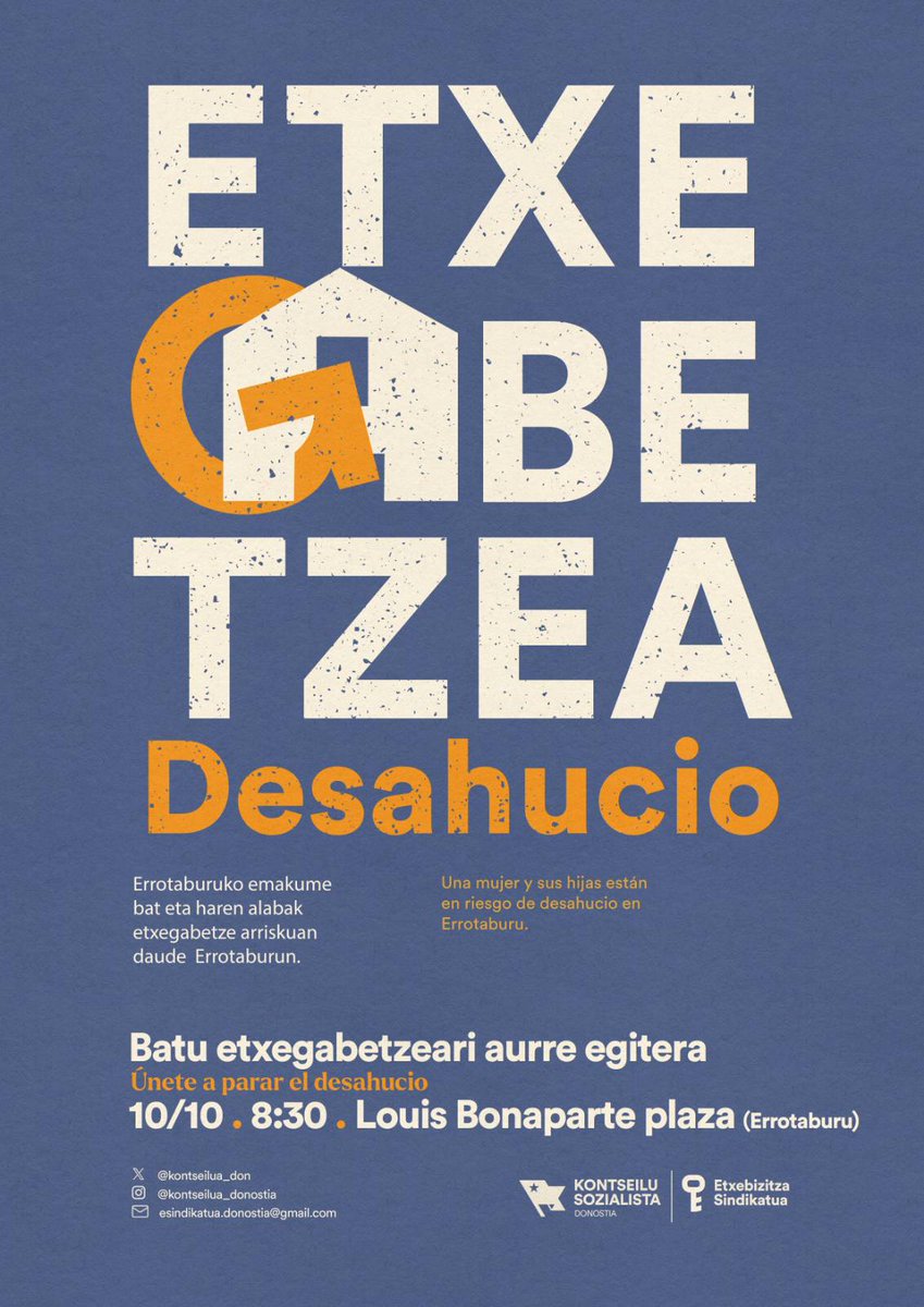 🔵 ETXEGABETZEA🔵

Biharko dago ezarrita emakume baten eta bere bi alaben etxegabetzea.
Batu etxegabetzeari aurre egitera!

🗓️Urriak 10
🕔8:30 
📍Louis Bonaparte plaza (Errotaburu)