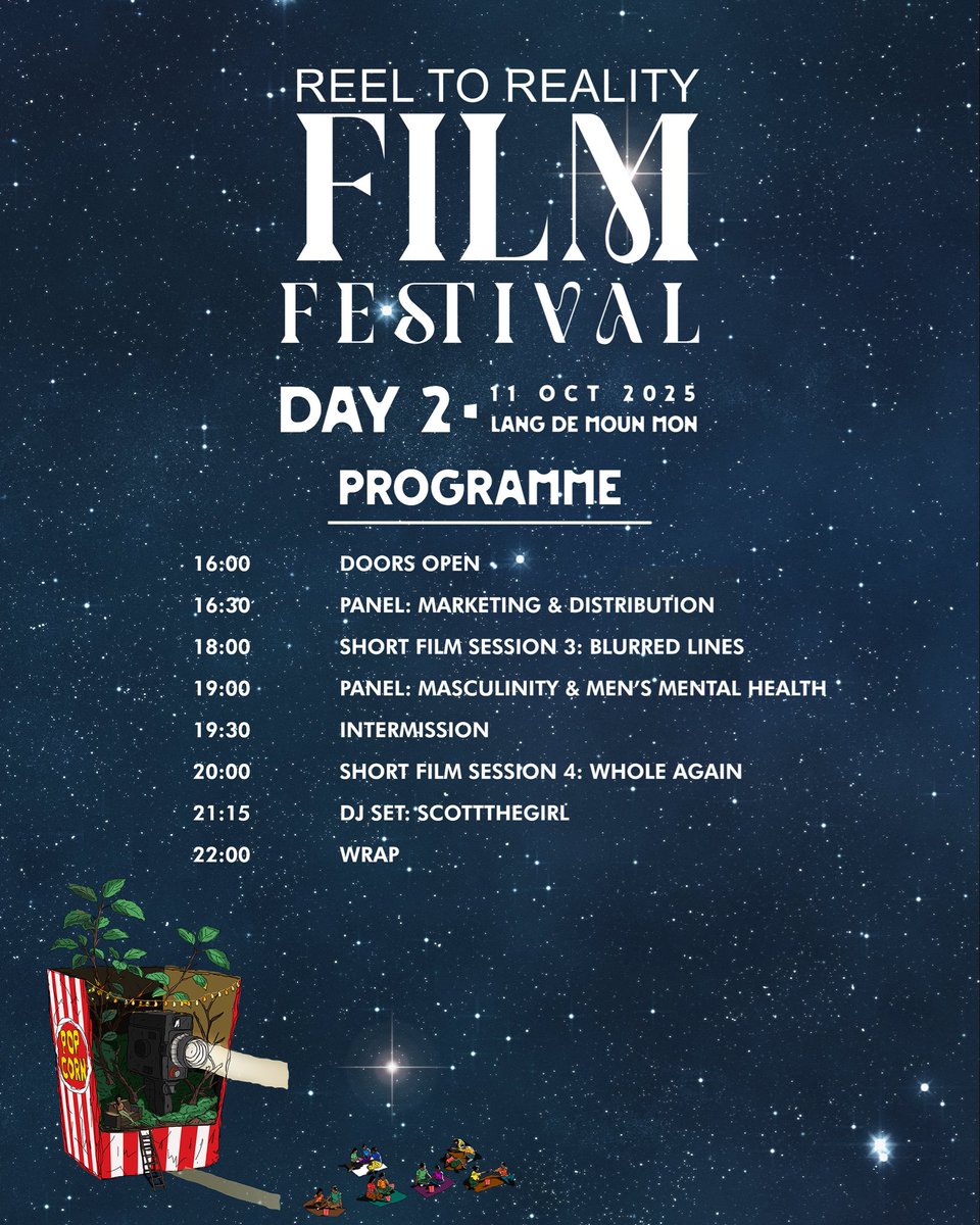 REEL TO REALITY FESTIVAL 2025 

Day 2 brings insight, expression &amp; rhythm! From bold panels to powerful films &amp; a fire closing DJ set — we’re ending on pure creative energy.

Panels: Marketing, Distribution &amp; Men’s Mental Health

DJ: SCOTTTHEGIRL
11 Oct 2025 | Lang de Moun Mon