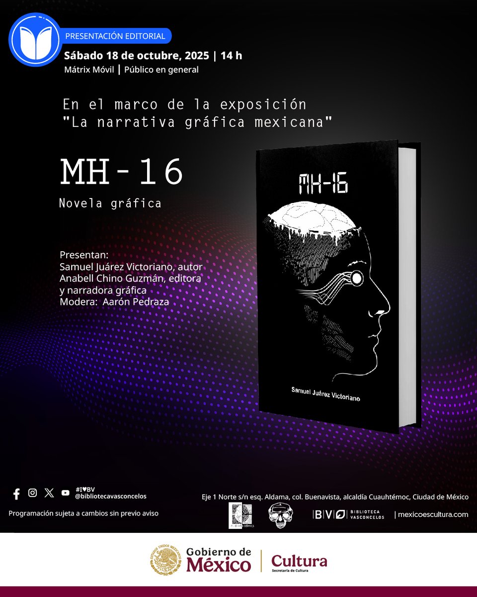 VSCLS's tweet photo. Acompáñanos en la presentación editorial de “MH-16”, una novela gráfica distópica donde la información viaja a través de cerebros que pueden ser hackeados.
¡Te esperamos! https://t.co/9nt8QkSwtl