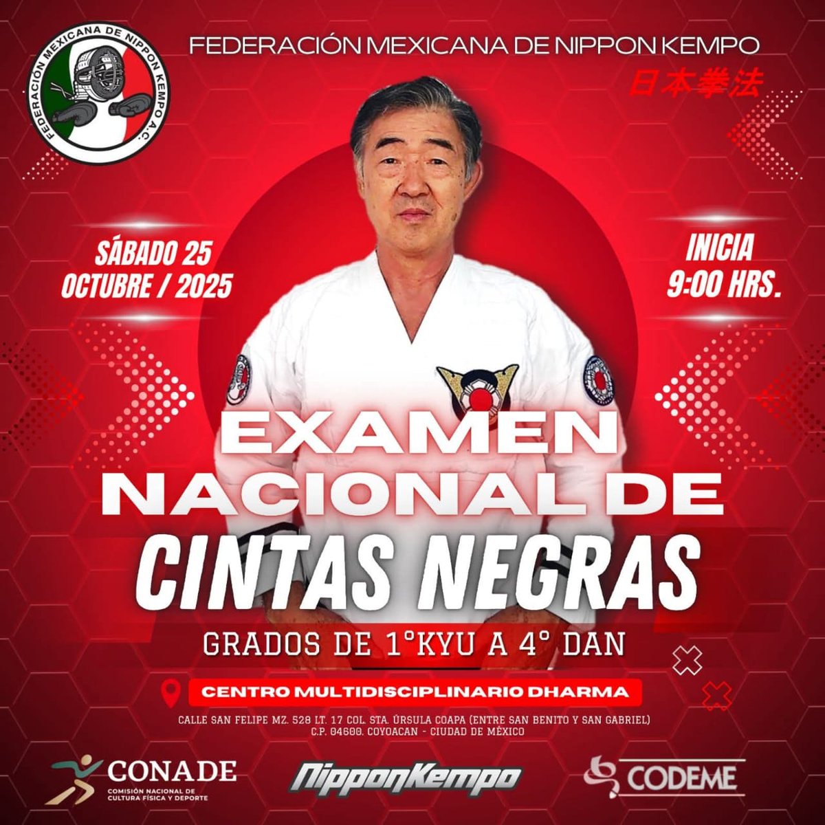 FMNKOficial's tweet image. 🎌 Iniciamos la cuenta regresiva para el próximo EXAMEN NACIONAL DE CINTAS NEGRAS DE NIPPON KEMPO, para los grados de 1° Kyu a 4° Dan.
#nipponkempo #CODEME #CONADE #日本拳法