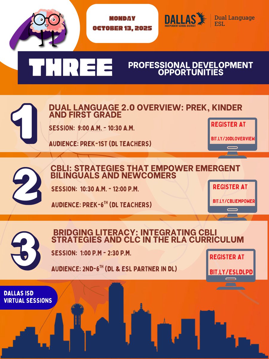 🍁 3 Fantastic Dual Language PDs
📅 Oct. 13 | 💻 Virtual
1️⃣ DL 2.0 Overview (PreK–1) 👉 bit.ly/20DLOVERVIEW
2️⃣ CBLI Strategies (PreK–6) 👉 bit.ly/CBLIEmpower
3️⃣ Bridging Literacy + CLC (2–6) 👉 bit.ly/ESLDLPD
Dallas ISD Dual Language ESL