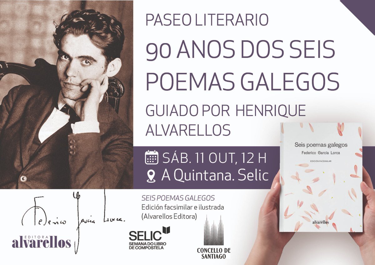 #Lorca polas rúas de #Compostela. Apuntádevos o sábado [na <a href="/SELIC_Festival/">SELIC 📖</a>. 12 horas. Prazas limitadas] ao paseo literario guiado por <a href="/QAlvarellos/">Quique Alvarellos</a>, autor de «Federico García Lorca en Santiago de Compostela» e do coidado da edición facsimilar dos «Seis poemas galegos».
