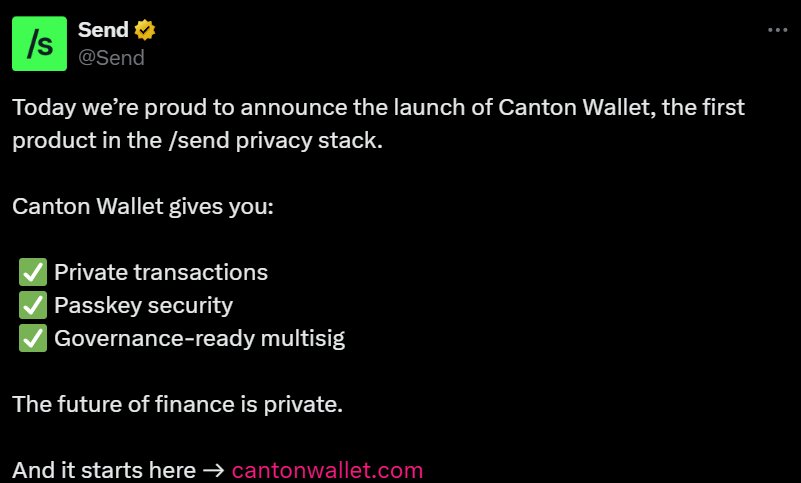 Send announcing the launch of Canton Wallet