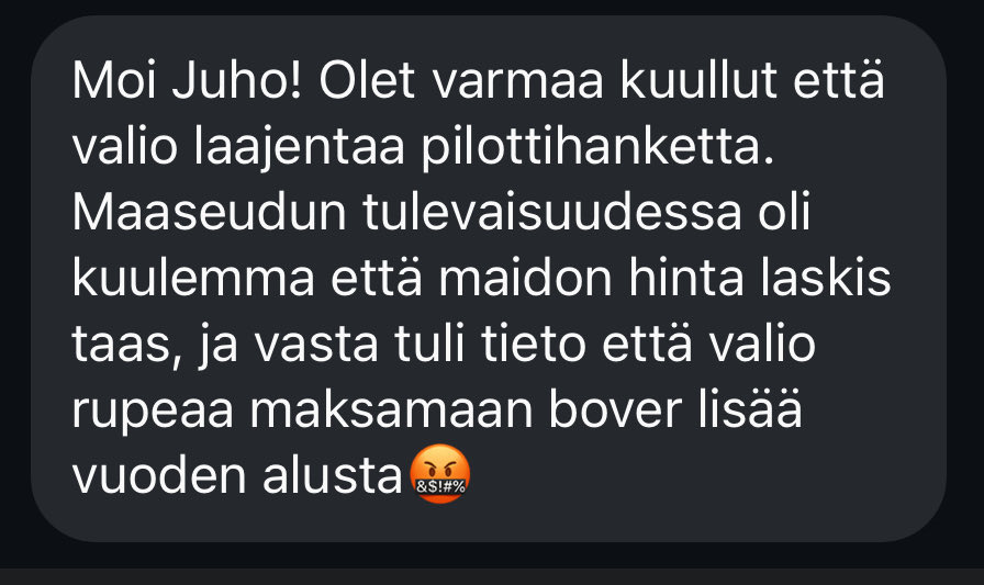 Sain seuraajaltani viestin, jonka mukaan Valio pyrkii lisäämään Bovaerin käyttöä suomalaisilla maitotiloilla - ja alkavat maksaa Bovaer-maidon tuottamisesta tiloille extraa.

Kansalaisten viesti ei ole selvästikään mennyt perille. On aika alkaa puhua lujempaa.