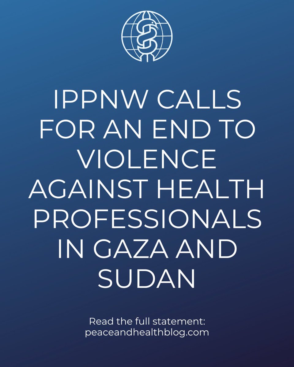 IPPNW's tweet image. IPPNW condemns violence against healthcare professionals in conflict zones and calls for an end to the widespread destruction of health and civilian services in Gaza and Sudan.

Read the statement adopted by the International Council on October 5th: peaceandhealthblog.com/2025/10/07/vio…