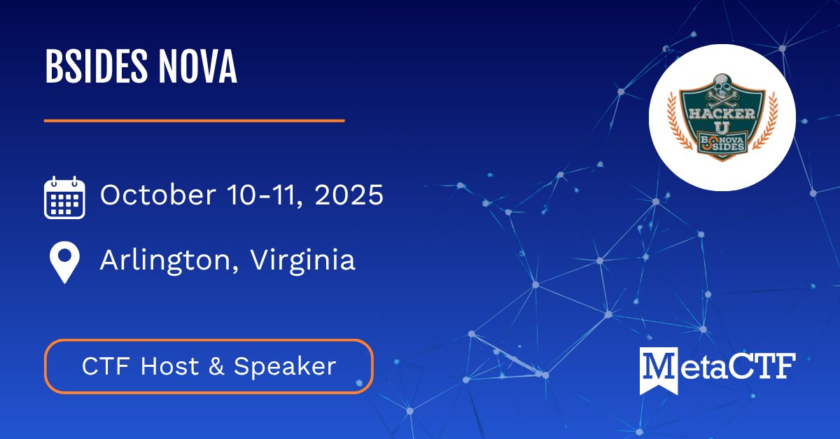 MetaCTF's tweet image. We're going to be at @BSides_NoVA 😎
👉October 10th - Samantha Hayden and Nikola Bura will be giving an Intro to CTFs talk
👉October 11th - @ MetaCTF will be running the CTF competition
Can't wait to see you there!