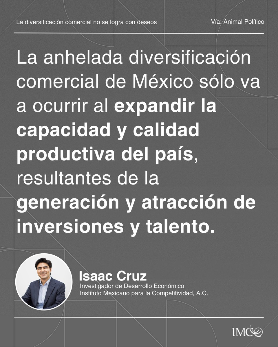 imcomx's tweet image. La realidad es que la diversificación exige capacidad productiva de calidad derivada de la competitividad del país, no de anhelos ni deseos. 🖋️@isaaccruzpardo vía @Pajaropolitico. 
Lee el artículo completo aquí 👉tinyurl.com/339t8j96