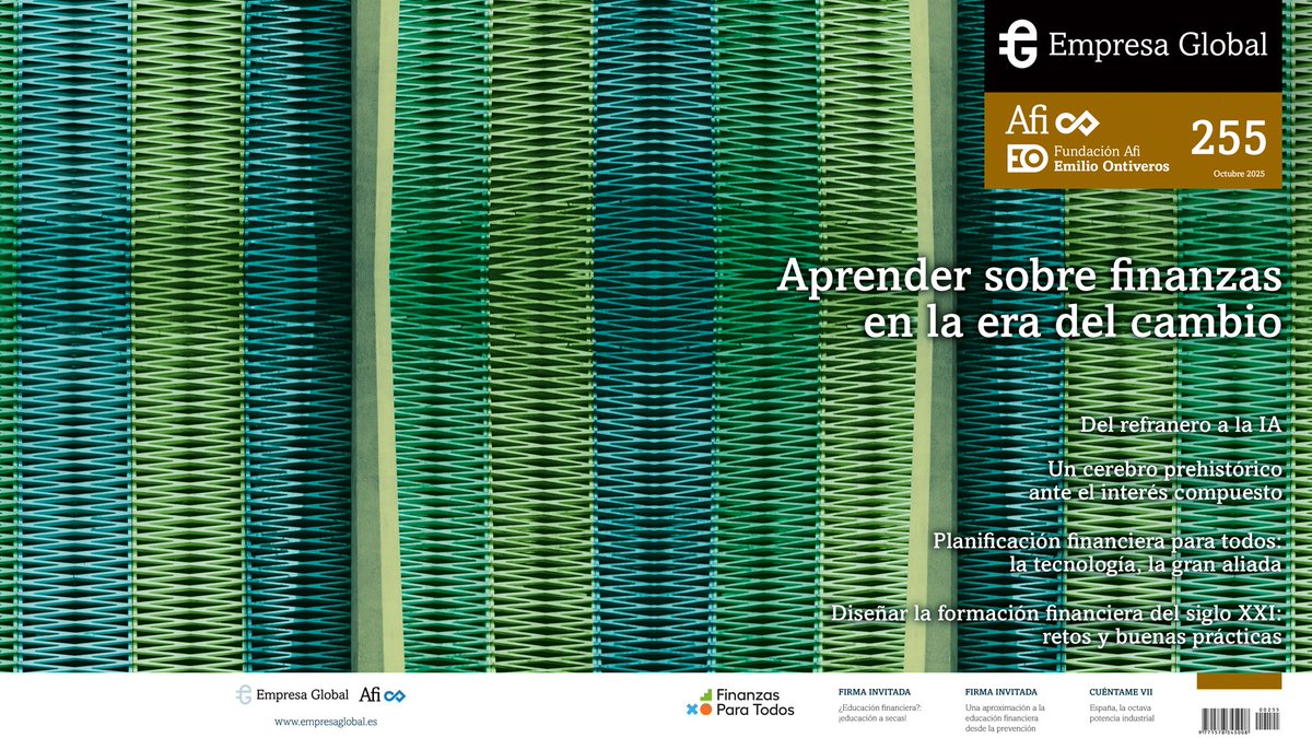 Publicamos nueva edición de #EmpresaGlobal, la revista de Afi.

Dedicamos el nº255 a la #EducaciónFinanciera con la colaboración de <a href="/FundacionAfi/">Fundación Afi Emilio Ontiveros</a>. 

💡 Finanzas con conocimiento, prevención y visión de futuro.

Léelo▶️empresaglobal.es/EGAFI/seccione… 

#CulturaFinanciera #Educación