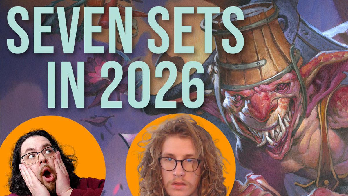 SEVEN NEW SETS IN 2026!

Dan &amp; Cal yap it up about what Magic will look like in 2026. Pro Tour Edge of Eternities also ruled, we name a lot of cards we like. Whew. 

youtu.be/EZ_wRzdCr6k
