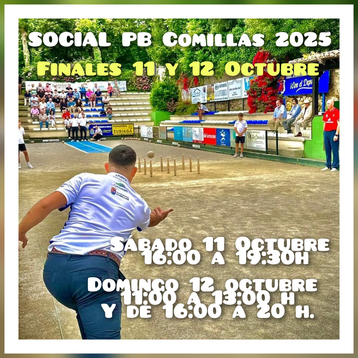 SOCIAL PB COMILLAS 2025
Fase Final. 11 y 12 Octubre. 
#peñabolisticacomillas #apebol #bolopalma #comillas