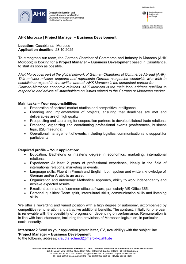📢 [AHK News] Appel à #candidature – 🚀 
Pour renforcer l'équipe, la Chambre Allemande de Commerce et d’Industrie au Maroc (AHK Maroc) recherche un(e) Chargé(e) de projet – 𝗕𝘂𝘀𝗶𝗻𝗲𝘀𝘀 𝗗𝗲𝘃𝗲𝗹𝗼𝗽𝗺𝗲𝗻𝘁, basé(e) à Casablanca, avec prise de fonction dès que possible.