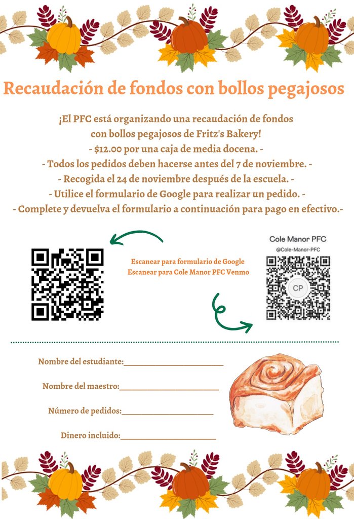 The PFC is hosting a Sticky Bun Fundraiser from Fritz's Bakery! The fundraiser starts tomorrow and orders are due by November 7th. See the flyers for all the information regarding this fundraiser and check your email for the order form. Thank you for supporting our school!