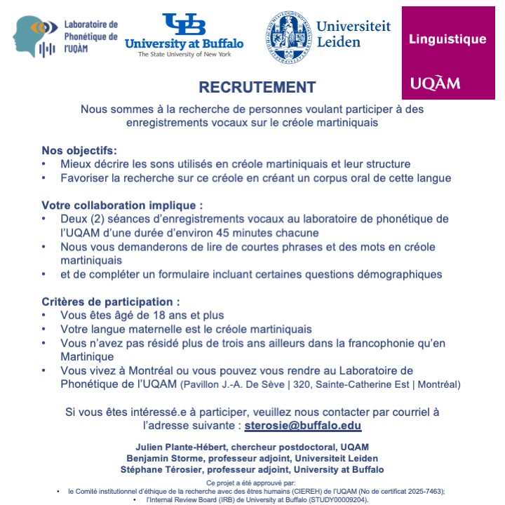 Mes collègues <a href="/bstorme2/">Benjamin Storme</a> , <a href="/hebert_plante/">Julien Plante-Hebert</a> et moi cherchons des participants et participants pour une étude sur la phonologie du créole martiniquais. Plus d'informations dans le prospectus ci-dessous. Faites circuler.