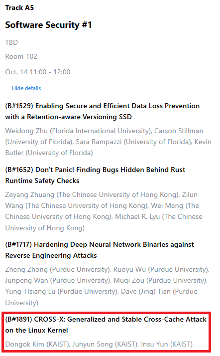 “CROSS-X: Generalized and Stable Cross-Cache Attack on the Linux Kernel”, extended from my master’s thesis, has been accepted to ACM CCS 🎉
It explores how to make cross-cache attacks more stable and systematic. You can catch the talk on Oct. 14, 11:00–12:00 (Room 102, Track A5)