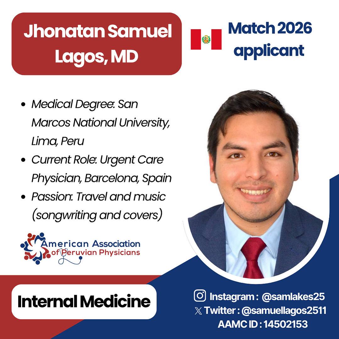 American Association of Peruvian Physicians (AAPP) (@aapphealth) on Twitter photo 📣Meet our #Match2026 applicants! 
We are proud to introduce Dr. Jhonatan Samuel Lagos, a dedicated Peruvian IMG applying to Internal Medicine. 
A proud member of our AAPP community, wishing the very best in this exciting journey toward residency! 💯
#Match2026 #Imgjourney 📣Meet our #Match2026 applicants! 
We are proud to introduce Dr. Jhonatan Samuel Lagos, a dedicated Peruvian IMG applying to Internal Medicine. 
A proud member of our AAPP community, wishing the very best in this exciting journey toward residency! 💯
#Match2026 #Imgjourney