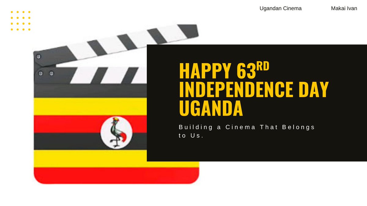 UGANDA AT 63: A CALL TO RECOGNIZE FILM AS A PILLAR OF NATIONAL GROWTH. linkedin.com/pulse/uganda-6…