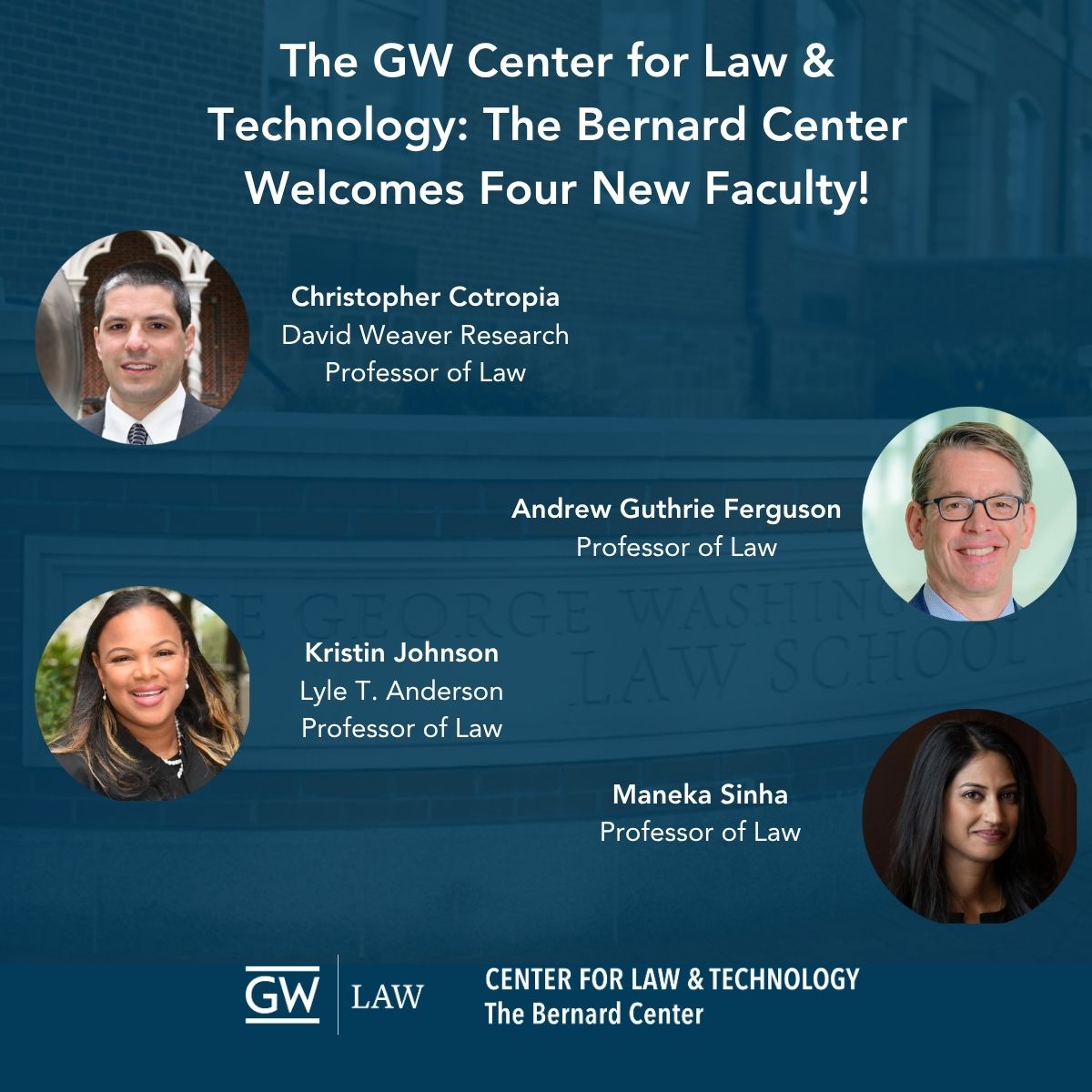 The GW Center for Law &amp; Technology: The Bernard Center is thrilled to welcome four new
faculty members. Join us in giving them a warm welcome!

Read their full bios here: law.gwu.edu/amping-tech-la…

#GWLaw #BernardCenter  #LawAndTechnology #IPLaw #Privacylaw #AI #GWCommunity