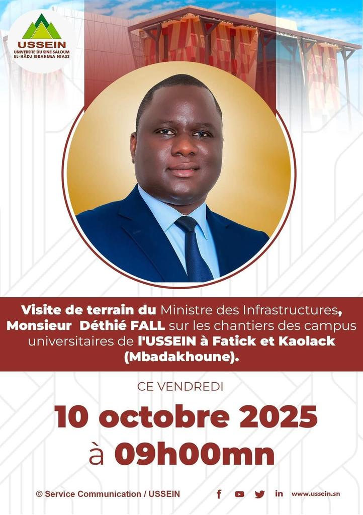 ardosow55's tweet image. Annonce 
Le Ministre des Infrastructures, M. Déthié Fall, effectuera une visite de terrain ce jeudi 10 octobre 2025 à 09h sur les chantiers des campus universitaires de l&apos;USSEIN à Fatick et Kaolack ( Mbadakhoune).
#Mesri #USSEIN #folowers #dethiefall #compublique #UNCHK_Sn #UCAD
