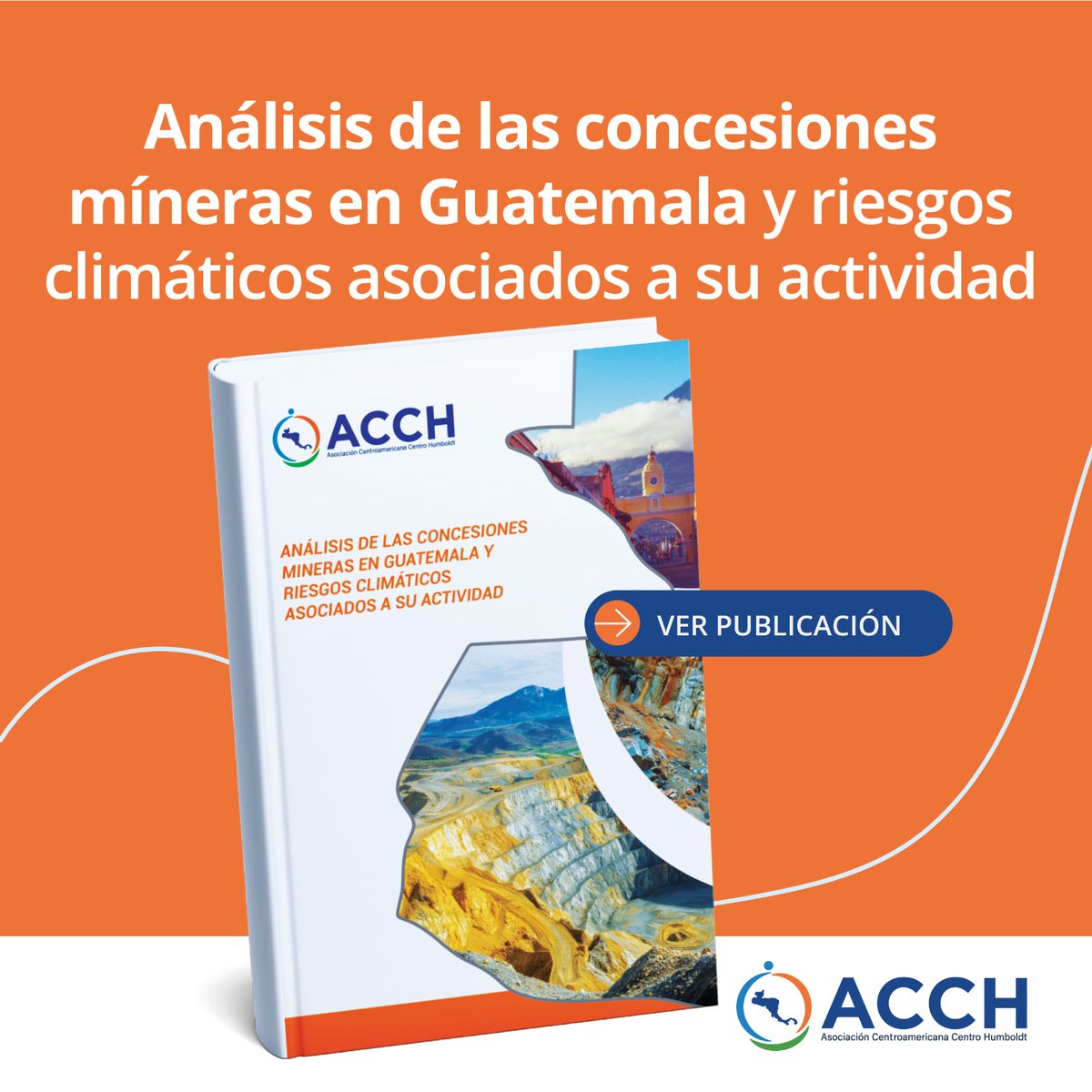 🔎 En #Guatemala existen 113,146 hectáreas concesionadas para minería, un dato que refleja el avance del extractivismo y sus riesgos climáticos. 💧🌎
📘 Conoce más en nuestra nueva publicación de la ACCH: bit.ly/3VTNIM6