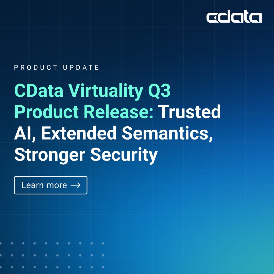 cdatasoftware's tweet image. 🧠 Talk to your data. Trust your results. 

CData Virtuality’s Q3 release powers natural language to governed query—plus new features for security &amp;amp; data access: bit.ly/4mVFWfy 

#DataVirtualization #SemanticLayer #AI #CData